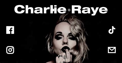 charlie raye|Charlie Raye 